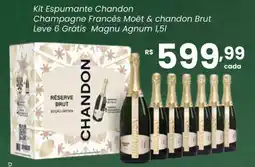 Atacadão Dia a Dia Kit Espumante Chandon Champagne Francês Moët & chandon Brut Leve 6 Grátis Magnu Agnum oferta