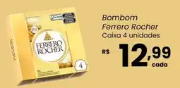 Atacadão Dia a Dia Bombom Ferrero Rocher oferta
