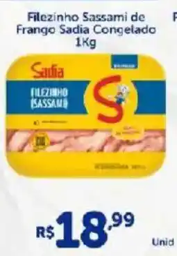 Atakarejo Filezinho Sassami de Frango Sadia Congelado oferta