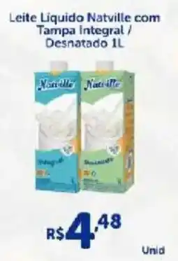 Atakarejo Leite Liquido Natville com Tampa Integral / Desnatado oferta