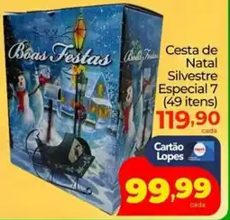 Lopes Supermercados Cesta de Natal Silvestre Especial 7 oferta