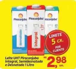 Fort Atacadista Leite UHT Piracanjuba Integral, Semidesnatado e Desnatado oferta