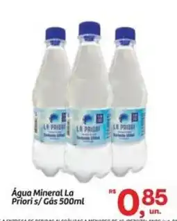 Fort Atacadista Água Mineral La Priori s/ Gás oferta