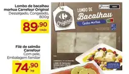 Carrefour Lombo de bacalhau morhua Carrefour Original Dessalgado, Congelado, oferta