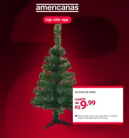 Lojas Americanas arvores de natal oferta