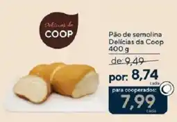 Coop Pão de semolina Delicias da Coop oferta