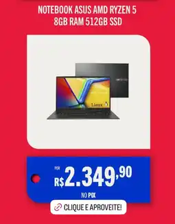 Casas Bahia Notebook asus amd ryzen 5 8gb ram 512gb ssd oferta