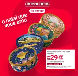 Lojas Americanas lata cookies danish Santa Edwiges oferta