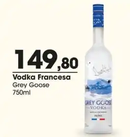 Comercial Zaffari Vodka Francesa Grey Goose oferta