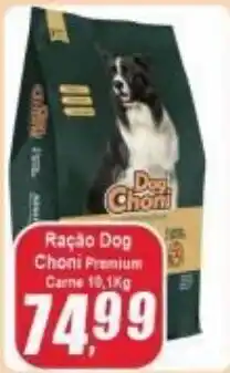 Panelão Racao Dog Choni 10.1kg oferta