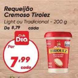 Dia Requeijão Cremoso Tirolez oferta