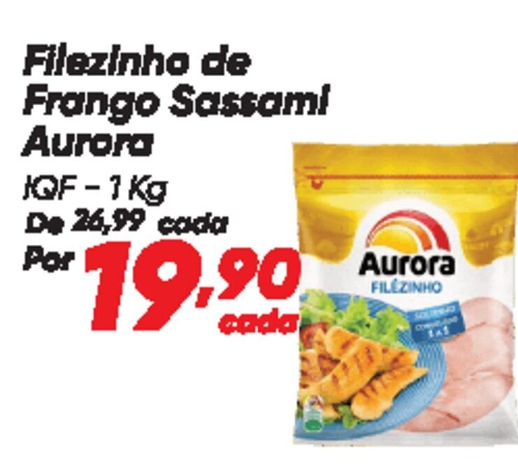 Dia Filezinho de Frango Sassami Aurora oferta