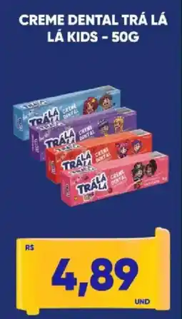 Tatico Creme dental trá lá lá kids oferta