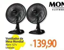 Atacadão Ventilador de Mesa Mondial oferta
