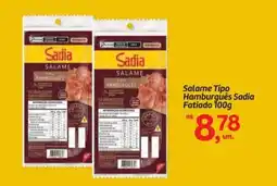 Fort Atacadista Salame Tipo Hamburguês Sadia Fatiado oferta