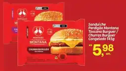 Fort Atacadista Sanduíche Perdigão Montana Toscana Burguer/ Churras Burguer Congelado oferta