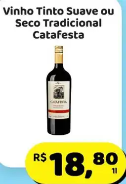 Mineirão Atacarejo Vinho Tinto Suave ou Seco Tradicional Catafesta oferta
