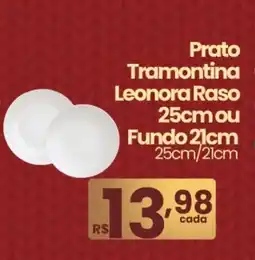 Ultrabox Prato Tramontina Leonora Raso 25cm ou Fundo 21cm oferta