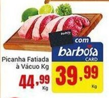 Barbosa Supermercados Picanha Fatiada a vacuo 1kg oferta