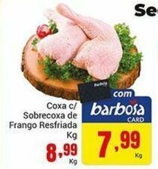 Barbosa Supermercados Coxa c/ Sobrecoxa de Frango Resfriada 1kg oferta