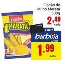 Barbosa Supermercados Flocao de Milho Marata 500g oferta