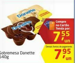 Tenda Atacado Sobremesa danette 540g oferta