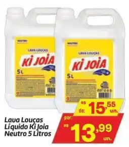 Fort Atacadista Lava Louças Líquido Ki Joia Neutro oferta