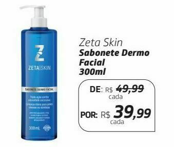 Drogal Zeta skin sabonete dermo facial 300ml oferta