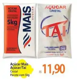 Atacadão Açúcar Mais Açúcar/Taí Cristal Pacote oferta