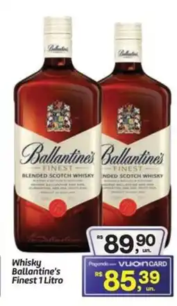 Fort Atacadista Whisky Ballantine's Finest oferta