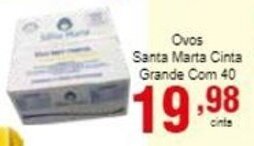 Rossi Supermercado Ovos Santa Marta Cinta grande com 40 oferta