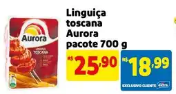 Mercado Extra Linguiça toscana Aurora oferta