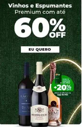 Vinhos e Espumantes Premium com até