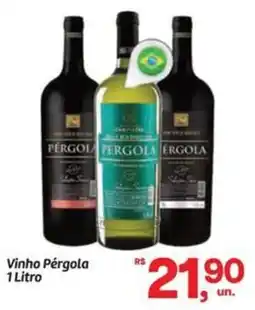 Fort Atacadista Vinho Pérgola oferta