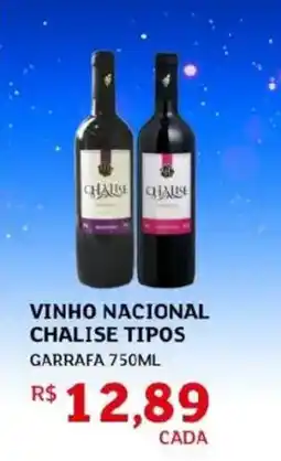 Assaí Atacadista Vinho nacional chalise tipos garrafa oferta
