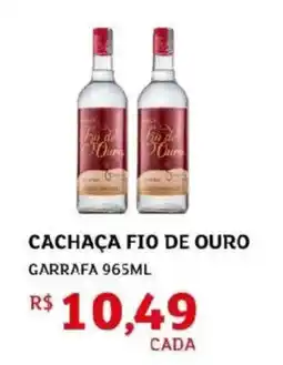 Assaí Atacadista Cachaça fio de ouro oferta