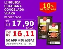 Assaí Atacadista Linguiça cuiabana congelada seara oferta
