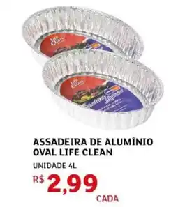 Assaí Atacadista Assadeira de alumínio oval life clean unidade oferta