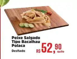 Supermercados Mateus Peixe Salgado Tipo Bacalhau Polaca Desfiado oferta