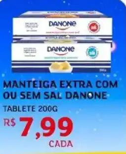 Assaí Atacadista Manteiga extra com ou sem sal danone tablete oferta