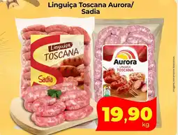 Lopes Supermercados Linguiça Toscana Aurora/ Sadia oferta