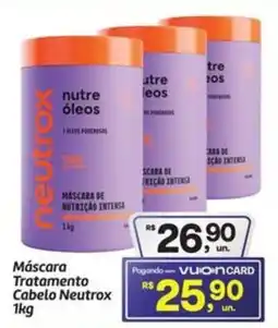 Fort Atacadista Máscara Tratamento Cabelo Neutrox oferta