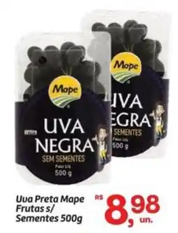 Fort Atacadista Uva Preta Mape Frutas s/ Sementes oferta