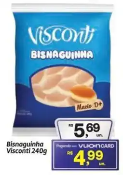 Fort Atacadista Bisnaguinha Visconti oferta