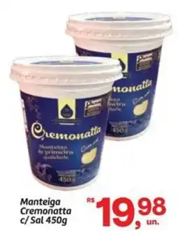 Fort Atacadista Manteiga Cremonatta c/ Sal oferta