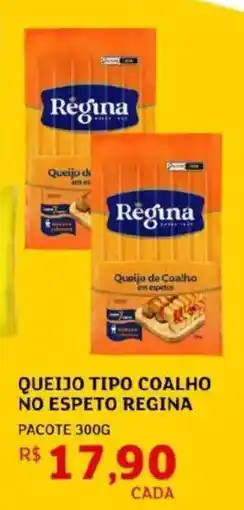 Assaí Atacadista Queijo tipo coalho no espeto regina pacote oferta