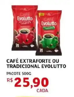 Assaí Atacadista Café extraforte ou tradicional evolutto oferta