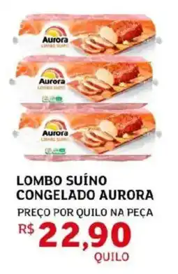 Assaí Atacadista Lombo suíno congelado aurora oferta