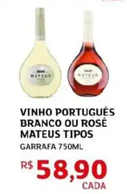 Assaí Atacadista Vinho português branco ou rosé mateus tipos garrafa oferta