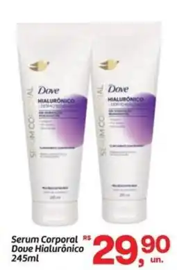 Fort Atacadista Serum Corporal Dove Hialurônico oferta